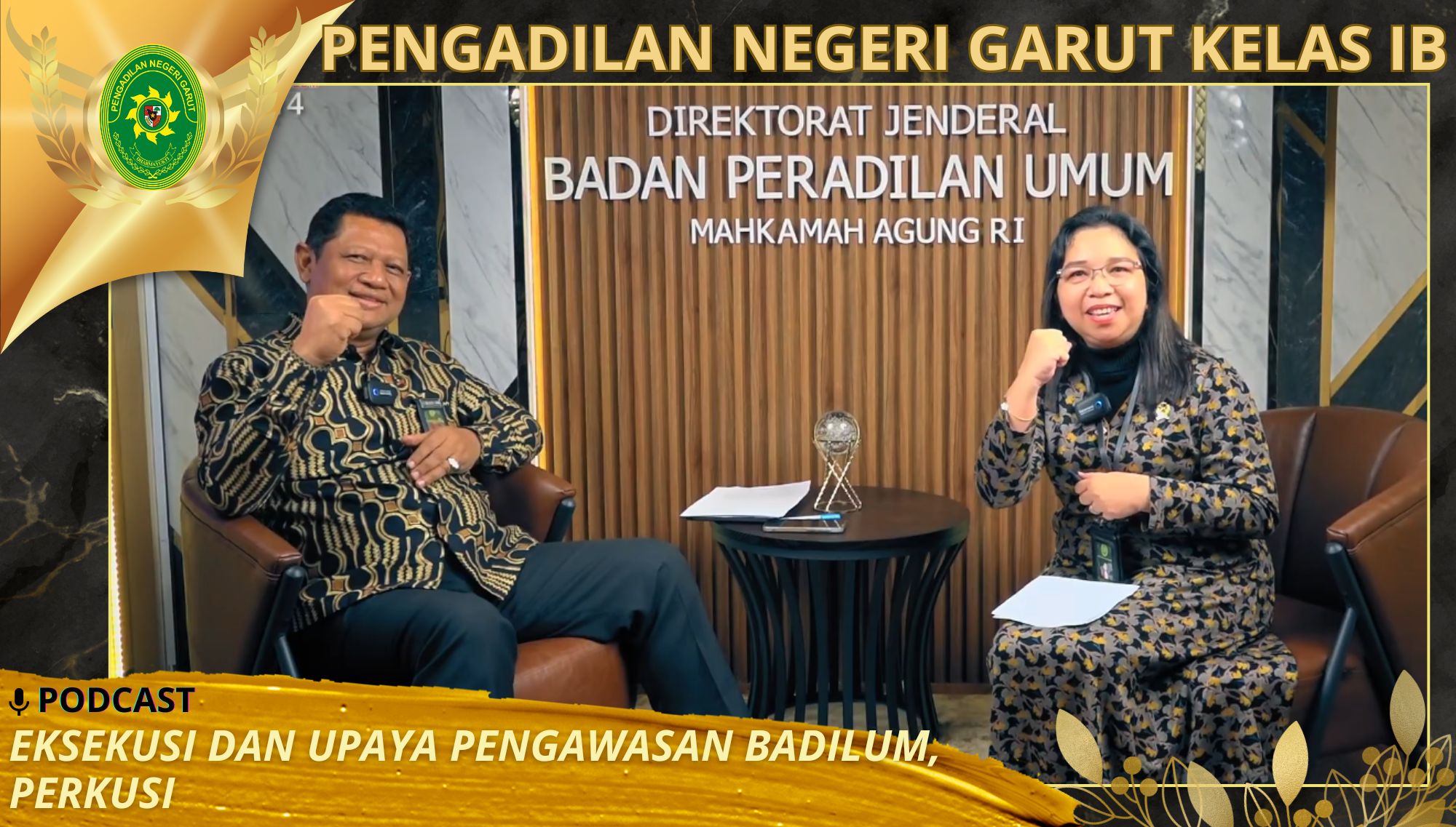 EKSEKUSI DAN UPAYA PENGAWASAN BADILUM, PERKUSI 